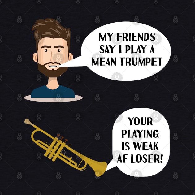 Funny Trumpeter Joke Gift Trumpet Player by zap